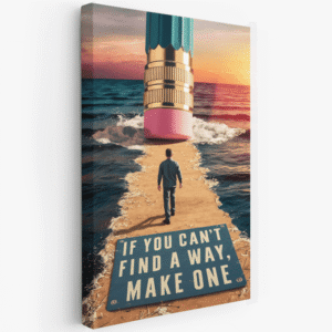 find a way paveikslas ant drobės