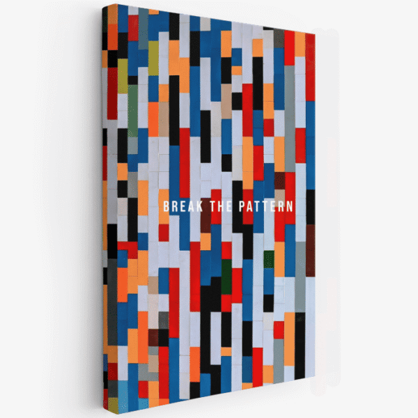 break the pattern paveikslas ant drobės