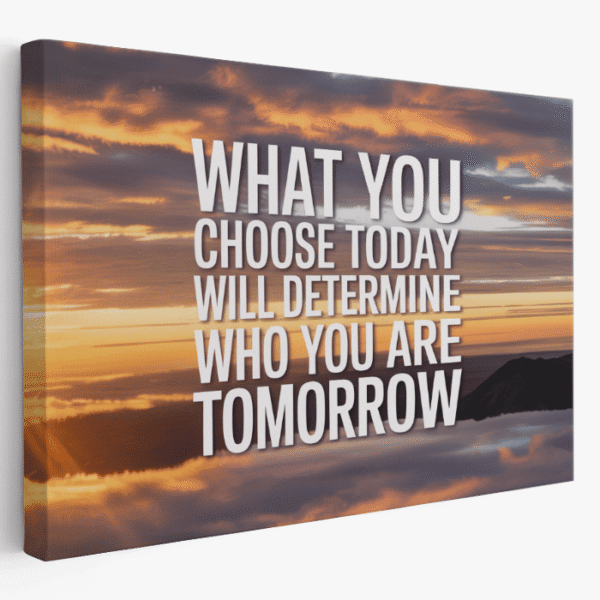 choose today paveikslas ant drobės